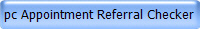 pc Appointment Referral Checker